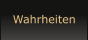 Wahrheiten