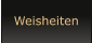 Weisheiten